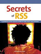 Secrets of RSS by Steven Holzner