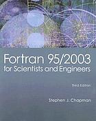 Fortran 95/2003 for scientists and engineers