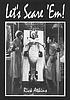 Let's scare 'em! : grand interviews and a filmography... de Rick Atkins