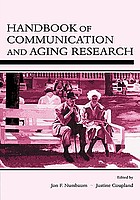 Handbook of communication and aging research