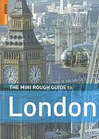 The mini rough guide to London