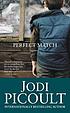 Perfect match door Jodi Picoult