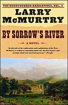 By sorrow's river : a novel
