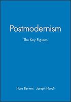 Postmodernism : the key figures