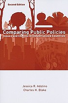 Comparing public policies : issues and choices in industrialized countries