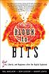 Blown to bits : your life, liberty, and happiness after the digital explosion