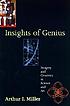 Insights of genius : imagery and creativity in... by Arthur I Miller