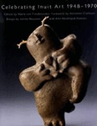 Celebrating Inuit art, 1948-1970