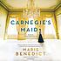 Carnegie's Maid. by Marie/ Collins  Alana Kerr Benedict (NRT)