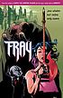 Fray 著者： Joss Whedon