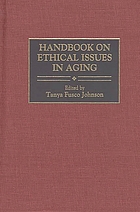 Handbook on ethical issues in aging