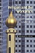 Religion and the workplace : pluralism, spirituality, leadership