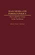 Mass media and foreign policy : post-Cold War... de Walter C Soderlund