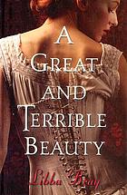 A great and terrible beauty