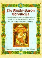 The Anglo-Saxon chronicles
