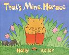 That's mine, Horace