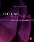 Cutting rhythms : shaping the film edit 著者：  Karen Pearlman 