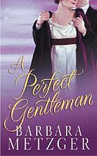 A perfect gentleman