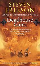 Deadhouse gates