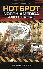 Hot spot : North America and Europe