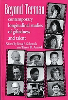 Beyond Terman : contemporary longitudinal studies of giftedness and talent