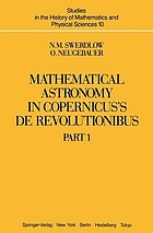 Mathematical astronomy in Copernicus's De revolutionibus