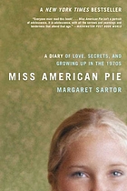 Miss American pie : a diary of love, secrets,... von Margaret Sartor