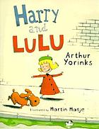 Harry and Lulu