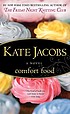 Comfort food de Kate Jacobs