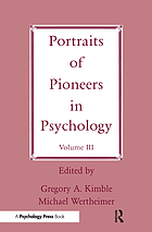 Portraits of pioneers in psychology. Vol. III
