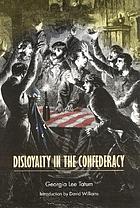 Disloyalty in the Confederacy