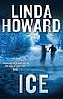 Ice : a novel