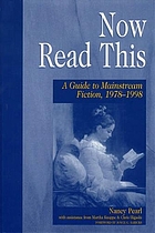Now read this : a guide to mainstream fiction, 1978-1998