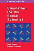 Simulation for the social scientist von G  Nigel Gilbert