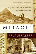 Mirage : Napoleon's scientists and the unveiling of Egypt