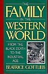 The family in the Western world from the Black Death to the industrial age