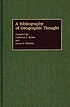 A bibliography of geographic thought de Catherine L Brown