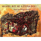 Mommy, buy me a china doll : adapted from an Ozark children's song