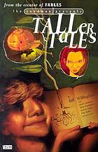 Taller tales