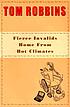 Fierce invalids home from hot climates 著者：  Tom Robbins 