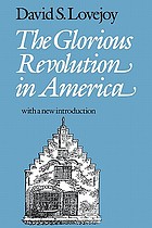 The glorious revolution in America