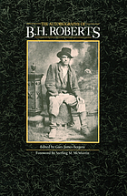 The autobiography of B.H. Roberts