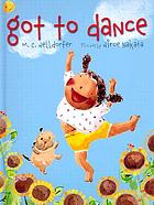 Got to dance