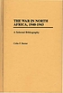 The war in North Africa, 1940-1943 : a selected... von Colin F Baxter