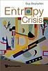 The entropy crisis by Guy Deutscher