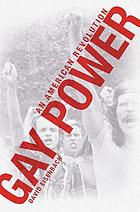 Gay power : an American revolution