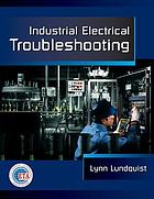 Industrial electrical troubleshooting