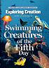 Exploring creation with zoology 2 : swimming creatures of the fifth day