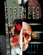 Forensic science : evidence, clues, and investigation