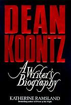 Dean Koontz : a writer's biography